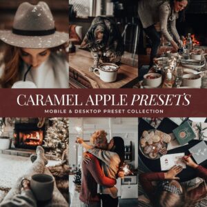 Caramel Apple Preset Collection By Primosy
