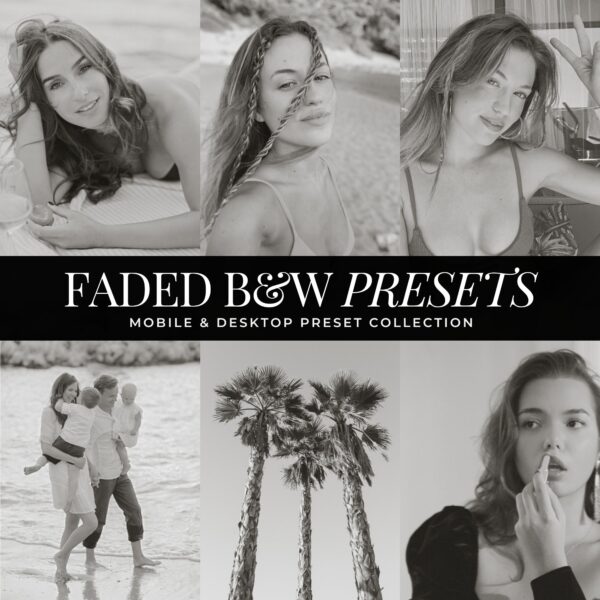 Faded Black & White Preset Collection By Primosy