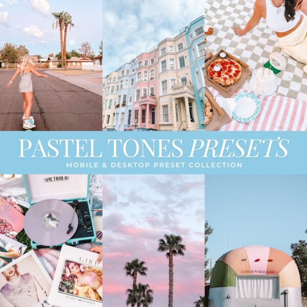 Pastel Tones Preset Collection By Primosy